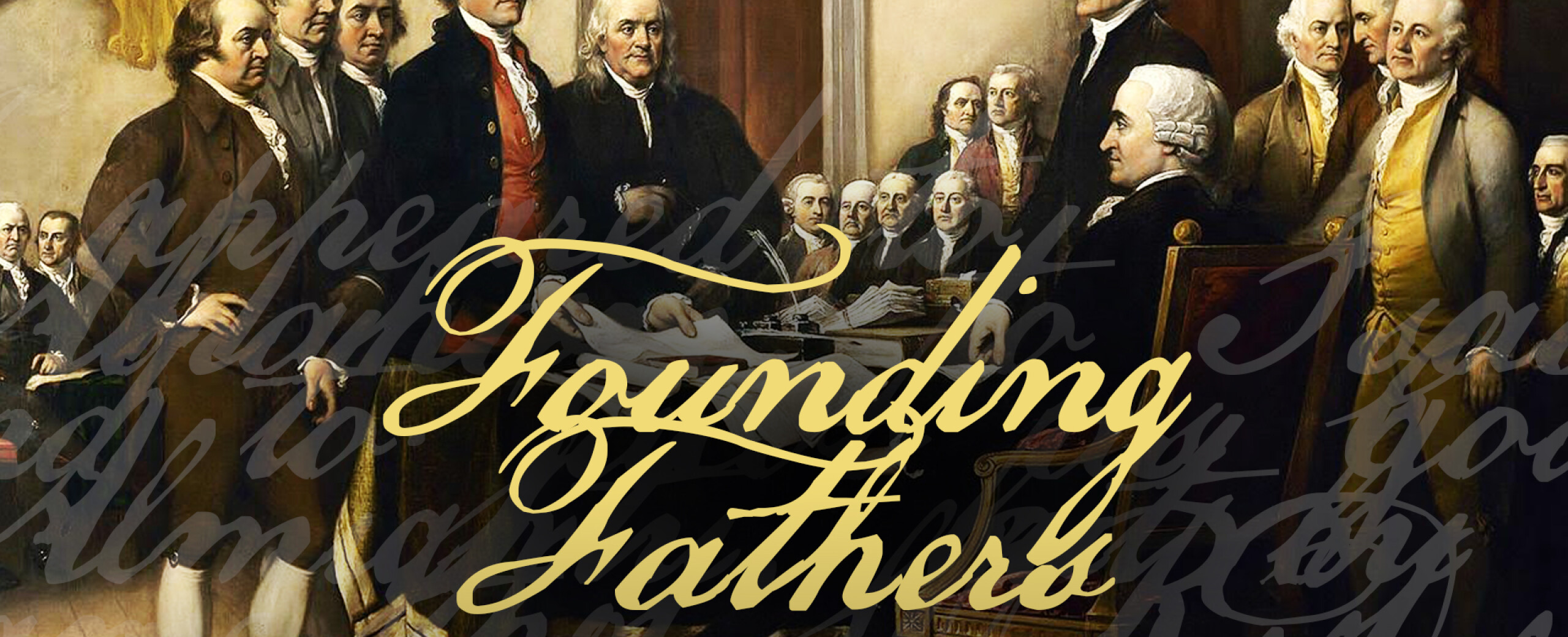 Founding Fathers | Eagle Church Messages